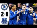 Chelsea vs Everton 2-0 Highlights \u0026 All Goals 2025 HD