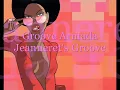 Groove Armada - Jeanneret's Groove