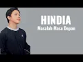 Download Lagu HINDIA - Masalah Masa Depan ( Lirik Lagu )