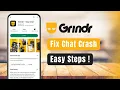 Grindr - How to Fix Chat Crash When Opening Conversation