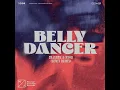 Belly Dancer (LUM!X Remix) - Imanbek & BYOR
