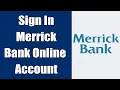 Merrick Bank Online Banking Login 2021 Merrick Bank Online Account Sign In Password Recover Help