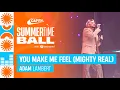 Download Lagu Adam Lambert - You Make Me Feel (Mighty Real) (Live at Capital's Summertime Ball 2023) | Capital