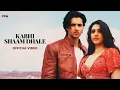 Kabhi Shaam Dhale || Jaani || Mohammad Faiz || Siddharth Gupta || Audio song || Most Popular song ||