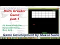BrickBreakerGame part-1 Game Development with Mukul Saini Frame ball and paddle of the game