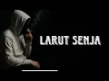 Download Lagu Budak H.A.N.T.U - Larut Senja (Official Lyric Video)