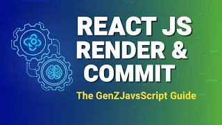 React Render vs Commit How React Updates the DOM Explained GenZJavaScript 27 November 2025