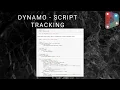 Python Dynamo Script Tracking Automation