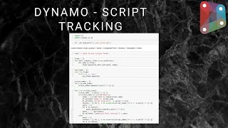 Python Dynamo Script Tracking Automation