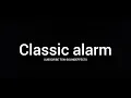 Lagu Classic alarm - Ultimate Alarm Tone | Good Morning Tones | Best Alarm Tone | FeeSou