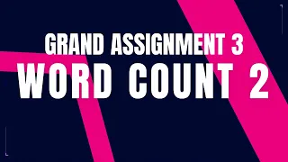 Python Program to Find Word Frequency in a Sentence Word count 2 Grand Assignment 3 CCBP 4 0