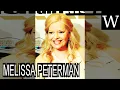 MELISSA PETERMAN - WikiVidi Documentary
