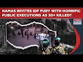 Download Lagu Hamas' Brutal Public Executions On Cam Invite IDF Fury? Israel To Make Gaza Terrorists Pay? Watch