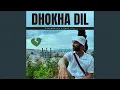 Download Lagu Dhokha Dil (feat. Annu Gill)