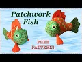 Patchwork Fish FREE PATTERN Full Tutorial with Lisa Pay