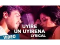 Download Lagu Uyire Un Uyirena Song with Lyrics | Zero | Anirudh Ravichander | Nivas K Prasanna | Shiv Mohaa
