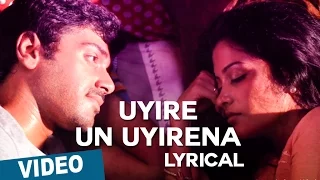 uyire un uyirena song with lyrics zero anirudh ravichander nivas k prasanna shiv mohaa