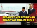 Download Lagu Detik-Detik Prabowo Tiba di Rusia, Penuhi Undangan Putin