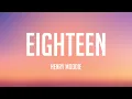 Download Lagu eighteen - Henry Moodie (Letra) 🍦
