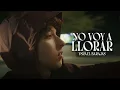 Ysrael Barajas - NO VOY A LLORAR