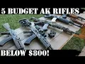 5 Budget AKs - Below 800