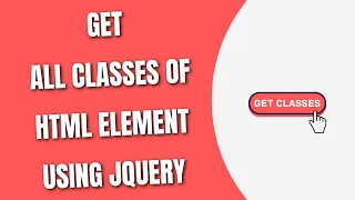Get All Classes of HTML Element with jQuery HowToCodeSchool com
