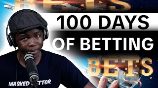100 days of sports betting challenge 4 projects 1 goal 25 days episode