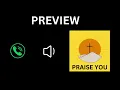 Download Lagu PRAISE YOU - RINGTONE PREVIEW