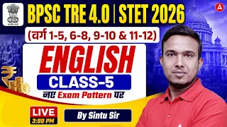 BPSC TRE 4.0 English Class | Bihar STET 2026 | English By Sintu Sir