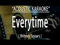Download Lagu Everytime - Britney Spears (Acoustic karaoke)
