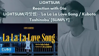 Download LIGHTSUM Reaction with Gio LIGHTSUM(라잇썸) - 'La La La Love Song / Kubota Toshinobu' [SUMPLY] MP3
