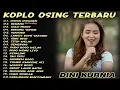 Download Lagu Album Dini Kurnia - GULU PEDOT - IMPEN IMPENEN - SUWORO - Lagu Osing Banyuwangi On Trending 2025