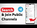 How To Search And Join Public Telegram Channels Updated