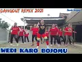 Download Lagu DJ WEDI KARO BOJOMU DANGDUT REMIX TERBARU 2021#TIKTOK VIRAL #ZUMBA HAPPY #SENAM KREASI SUSIE BAYAN