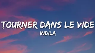 Indila Tourner Dans Le Vide Lyrics 