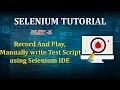 PART 5 record and playback manually write test script using selenium ide