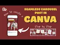How to do a Seamless Instagram Carousel Post in Canva