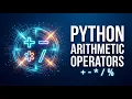 20 Python Operators Lesson 02 Arithmetic Operators