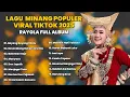 Download Lagu Rayola - BAYANG BAYANG RINDU Lagu Minang Terbaru Full Album 2025 Pop Minang Enak Didengar #popminang