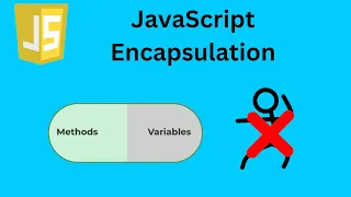 Learn JavaScript Encapsulation JavaScript tutorial