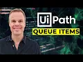 UiPath Add Queue Item Tutorial
