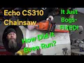 Echo CS310 Chainsaw Just Bogs-FIXED