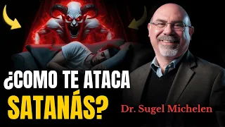¿Cómo ataca satanás a los creyentes? - Ps. Sugel Michelen