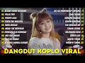 Download Lagu ESA RISTY - BISANE MUNG NYAWANG 💥 DANGDUT KOPLO VIRAL‼️FULL ALBUM - TEMAN SANTAI \u0026 TEMAN BERGOYANG‼️
