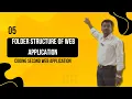 05 - Folder structure of Web Application and coding Second Web Application