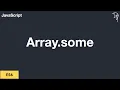 ES6 Array Some Method