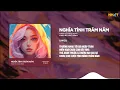Download Lagu Nghĩa Tình Trăm Năm ↱ NH4T Remix ↲ - Thanh Vũ / Audio Lyrics Video