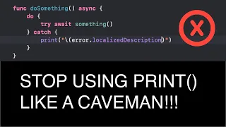 Logging in Swift the Right Way 2025 Xcode