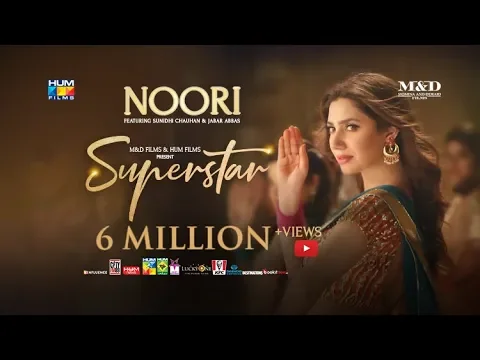 Download MP3 Noori Song | Superstar | Mahira Khan | Bilal Ashraf | Sunidhi Chauhan \u0026 Jabar Abbas | Azaan