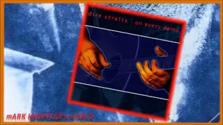 Download DIRE STRAITS - On Every Street -  - On Every Demo  (1990 - 1992) MP3